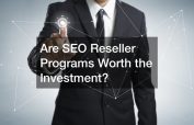 Are SEO Reseller Programs Worth the Investment?